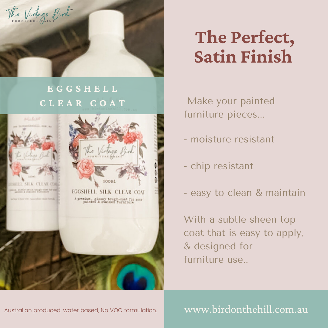 Eggshell-Silk-Clear-Coat-is-the-perfect-subtle-satin-top-coat-by-Vintage-Bird-Furniture-Paint