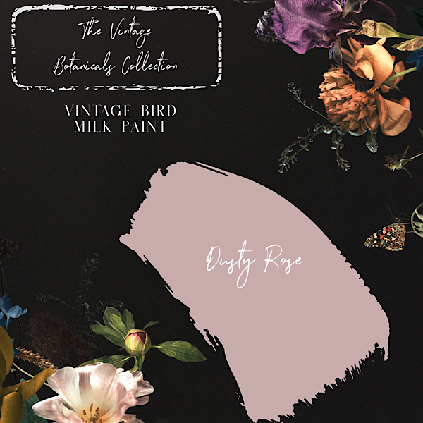 Vintage Botanicals Milk Paint Collection - Dusty Rose